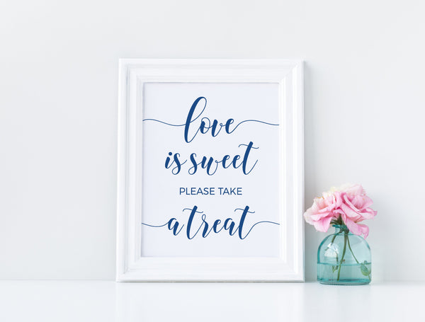 Love is sweet sign,  Love is sweet take a treat sign, Printable signs, Wedding signs #BLUE20WED