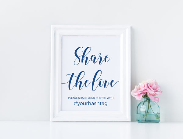 Share the love, Hashtag sign, Oh Snap!, Wedding hashtag sign, Hashtag template, Wedding sign #BLUE20WED