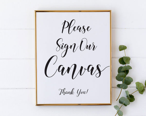 Please sign our Canvas wedding sign printable, Guest book signs, Minimalist wedding signs  #BLCK20WED