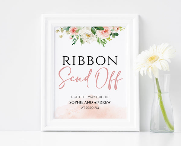 Wedding Ribbon send off sign, Ribbon send off template with greenery floral and blush flowers #BLS020LWT