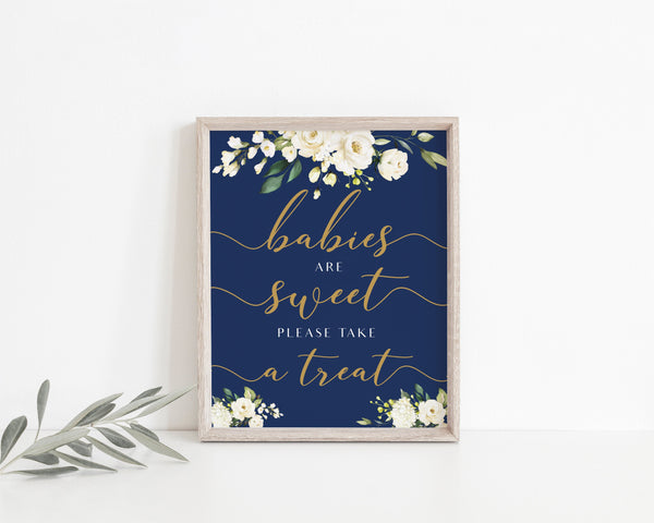 Babies are sweet sign, Baby shower sign, Navy gold with white flowers, Babies are sweet please take a treat #NG020LWT