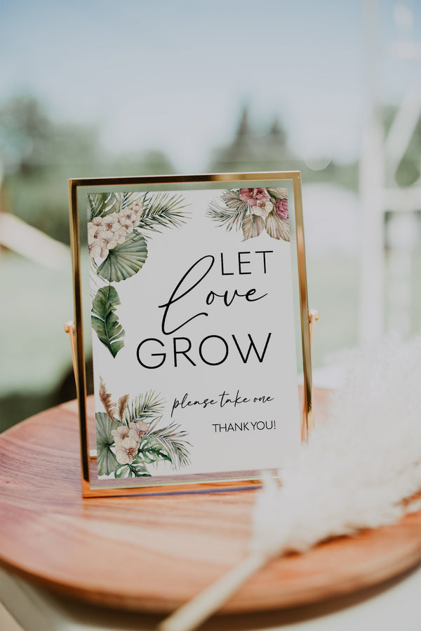 Let love grow sign,  Watch our love grow sign, Tropical wedding sign, Tropical pampas grass, Boho wedding sign #LWTropicana