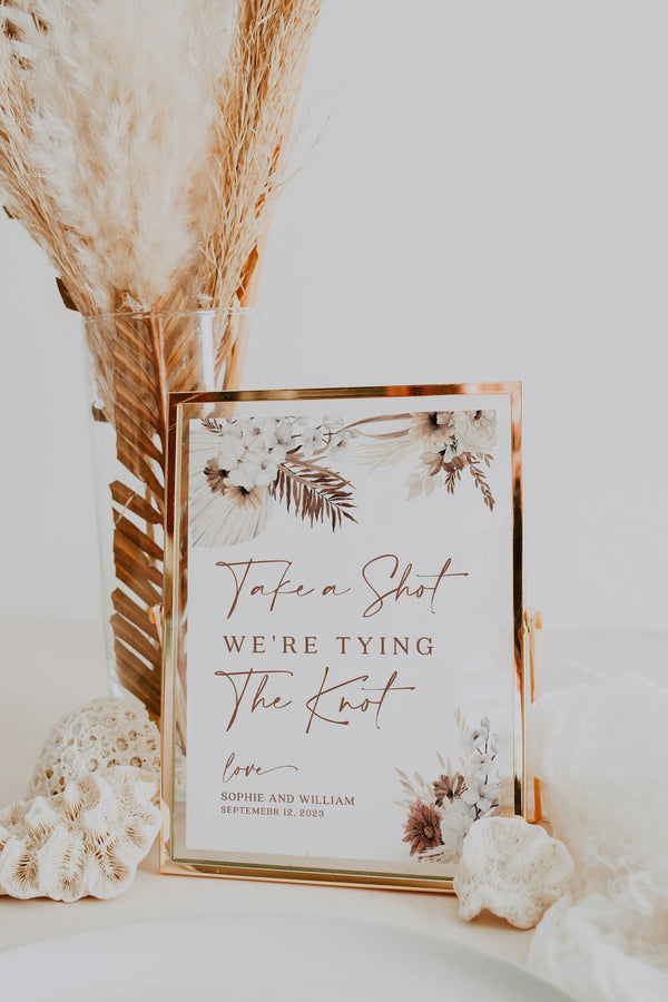 Take a shot sign, We're tying the know sign, Boho pampas wedding sign, Terracotta wedding #Ellery