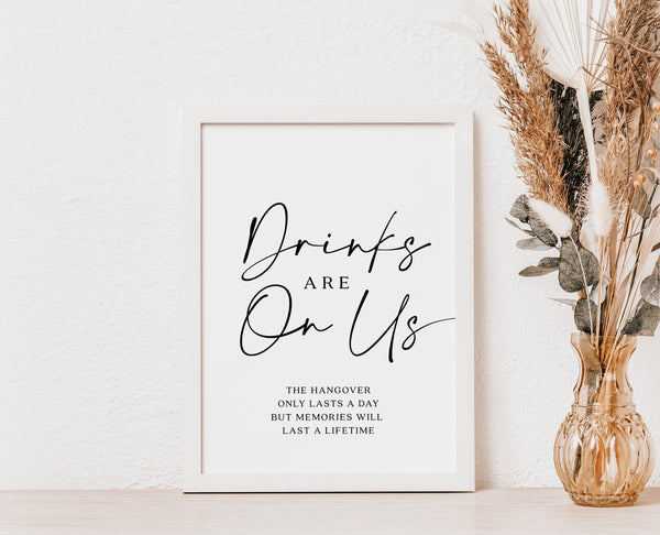 Drinks are on us sign, Open bar sign, Wedding drinks sign, Modern and elegant wedding signage #Morea