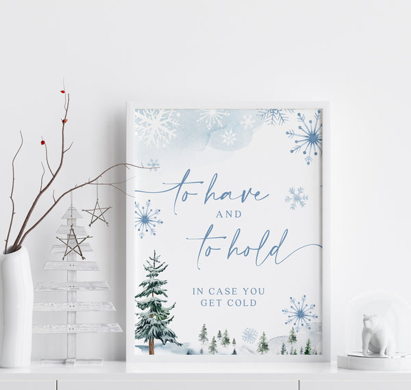 To have and to hold sign, Blankets sign, Winter To have and to hold in case you get cold sign, Winter wonderland stationery #BLUEWW